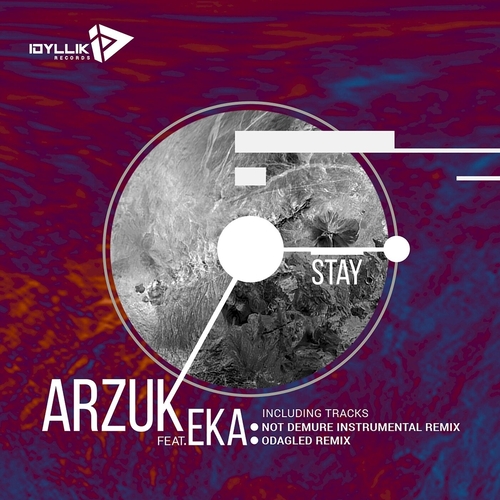 EKA, Arzuk - Stay [IDLKR004]